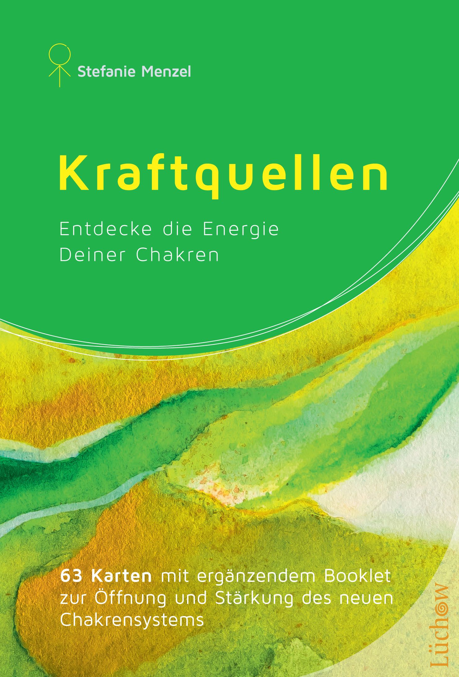Buchcover: "Kraftquellen". Titel in Gelb, Autorin Stefanie Menzel. Untertitel: Entdecke die Energie Deiner Chakren. 63 Karten mit Booklet.