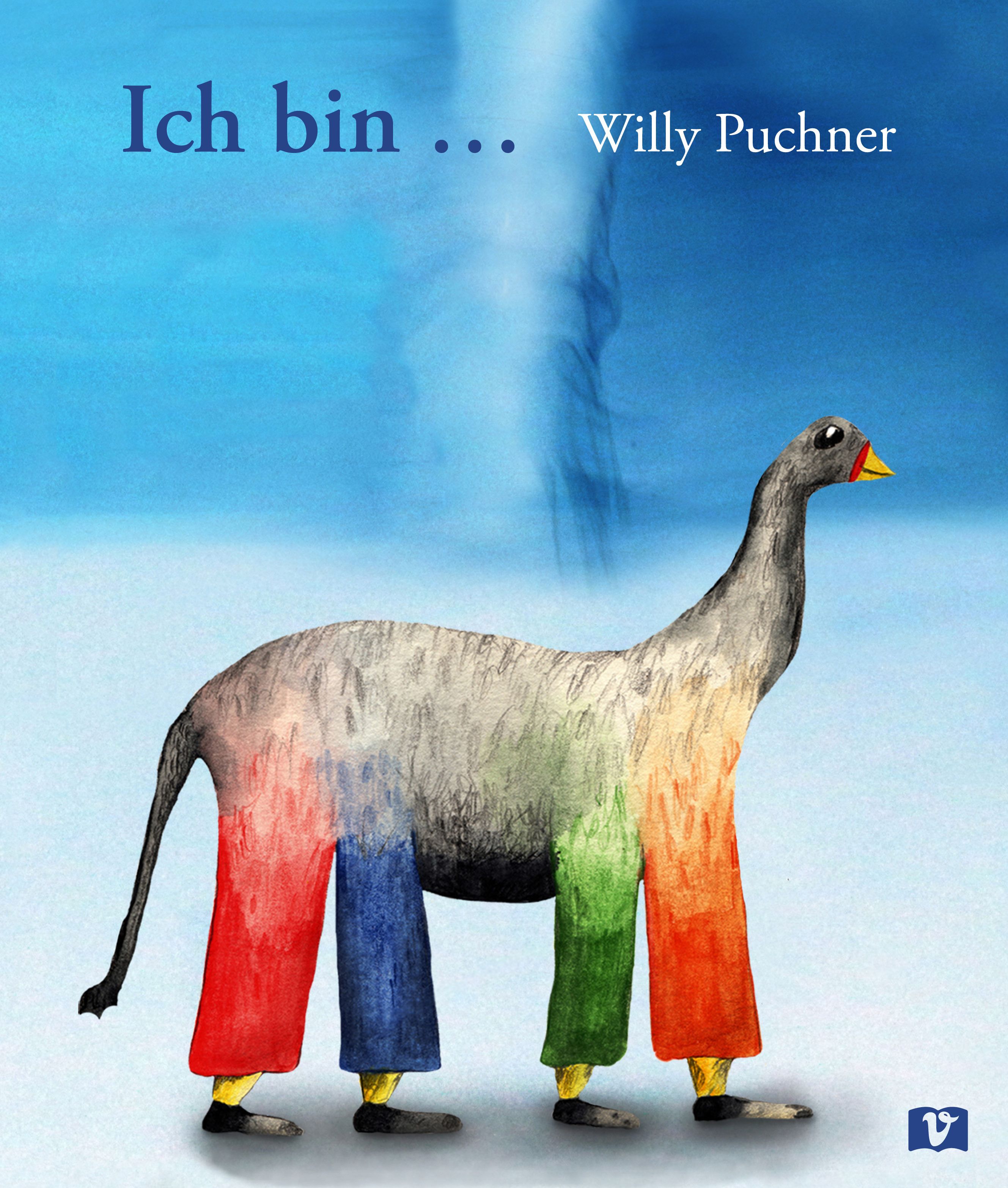 Buchcover mit Titel "Ich bin ..." und Autor Willy Puchner. Illustration eines Tieres mit farbigen Hosen auf blauem Hintergrund.