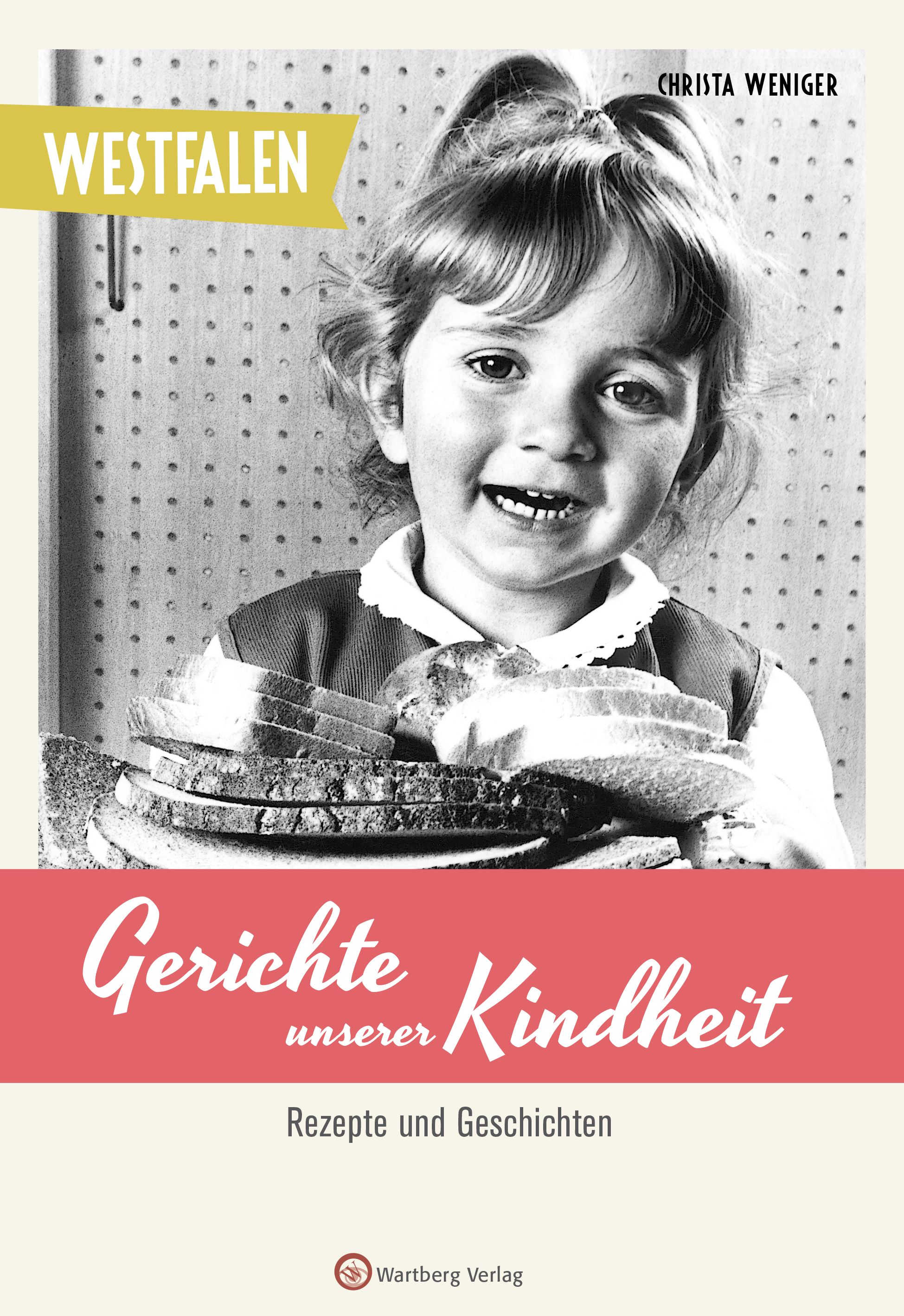 Westfalen - Gerichte unserer Kindheit
