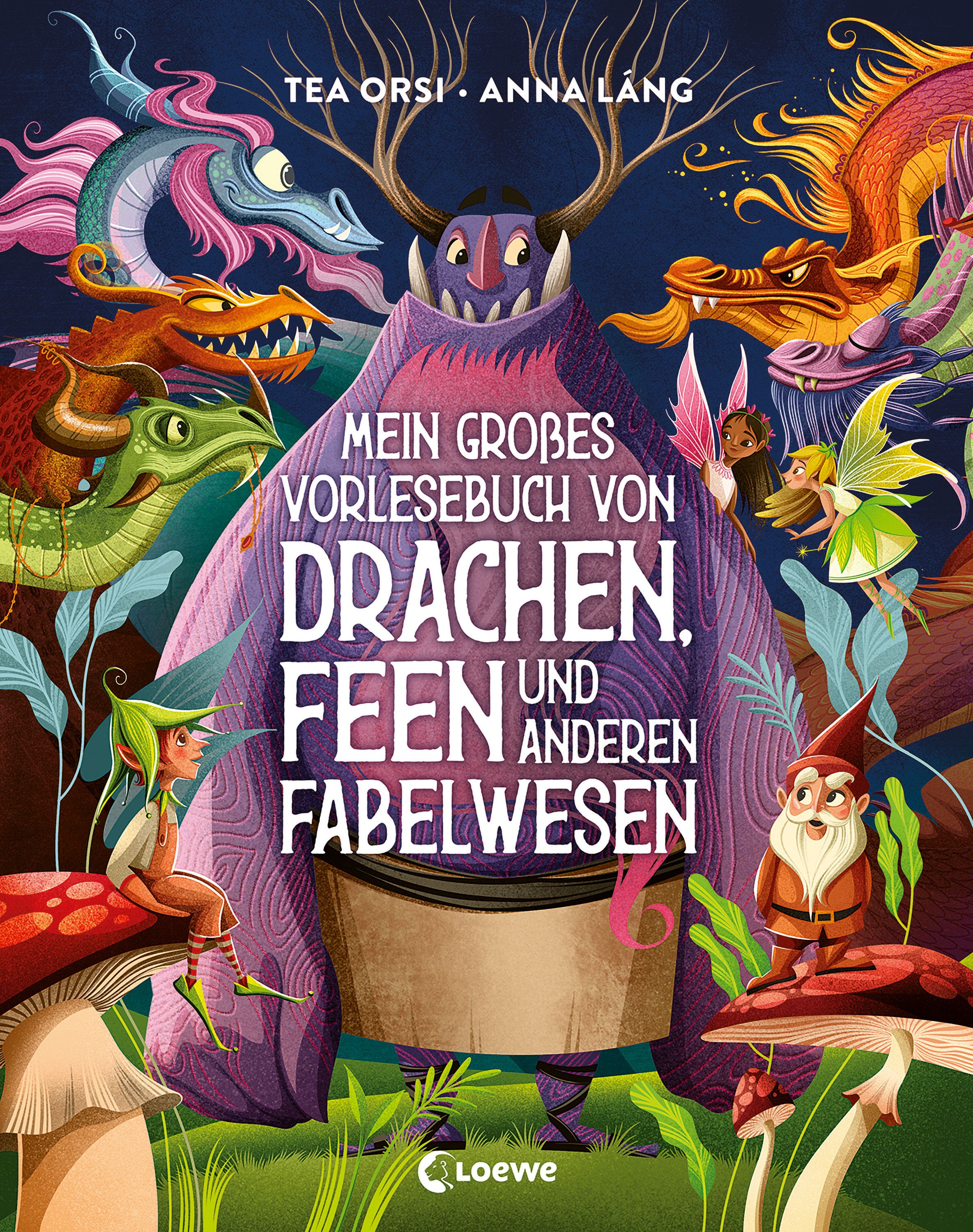 Buchcover mit Illustrationen von Drachen, Feen und Fabelwesen. Titel: Mein großes Vorlesebuch von Drachen, Feen und anderen Fabelwesen.