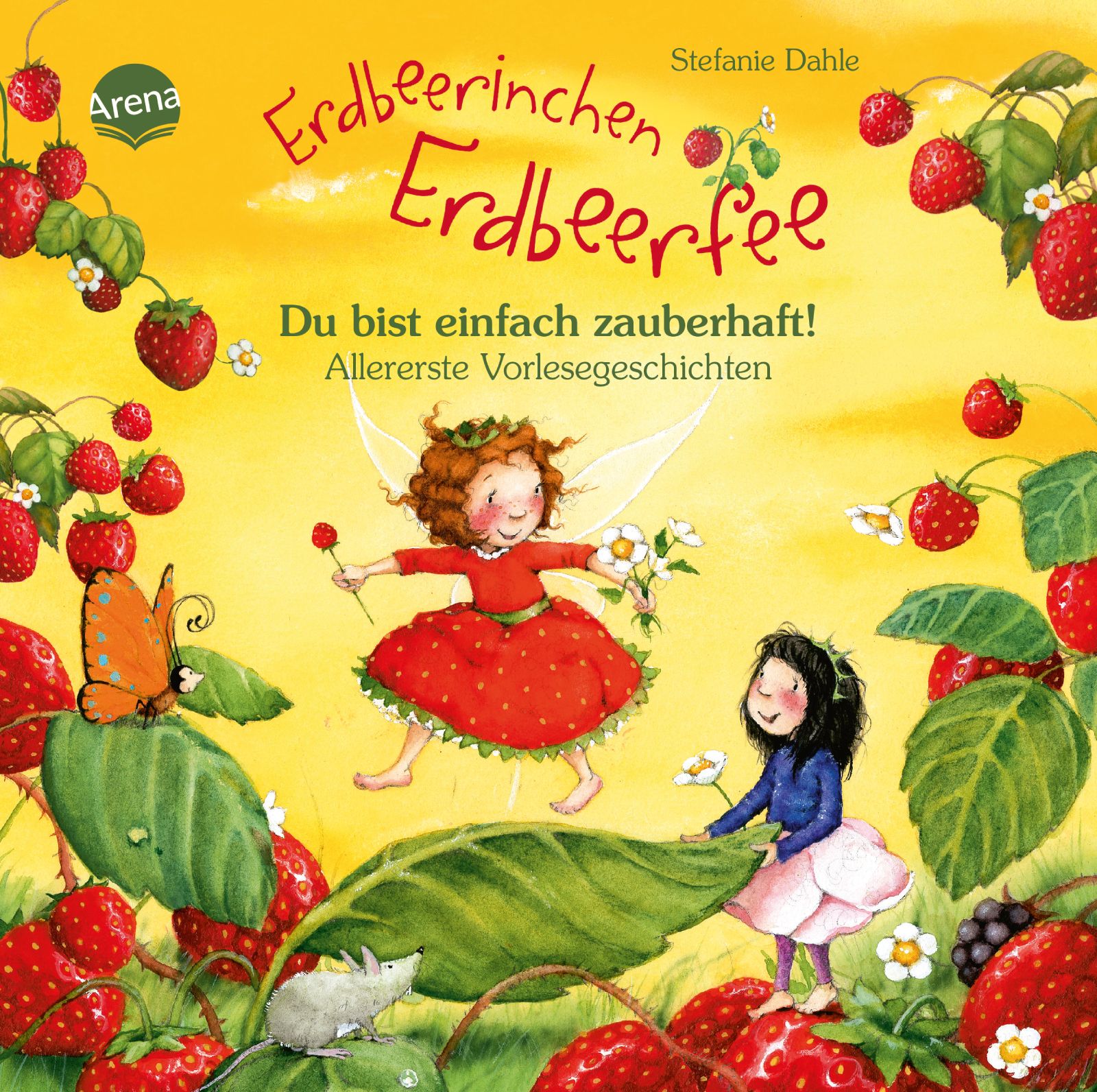 Buchcover mit Illustrationen. Titel: Erdbeerinchen Erdbeerfee. Figuren: Fee, Mädchen, Maus, Schmetterling. Erdbeeren und Blätter.