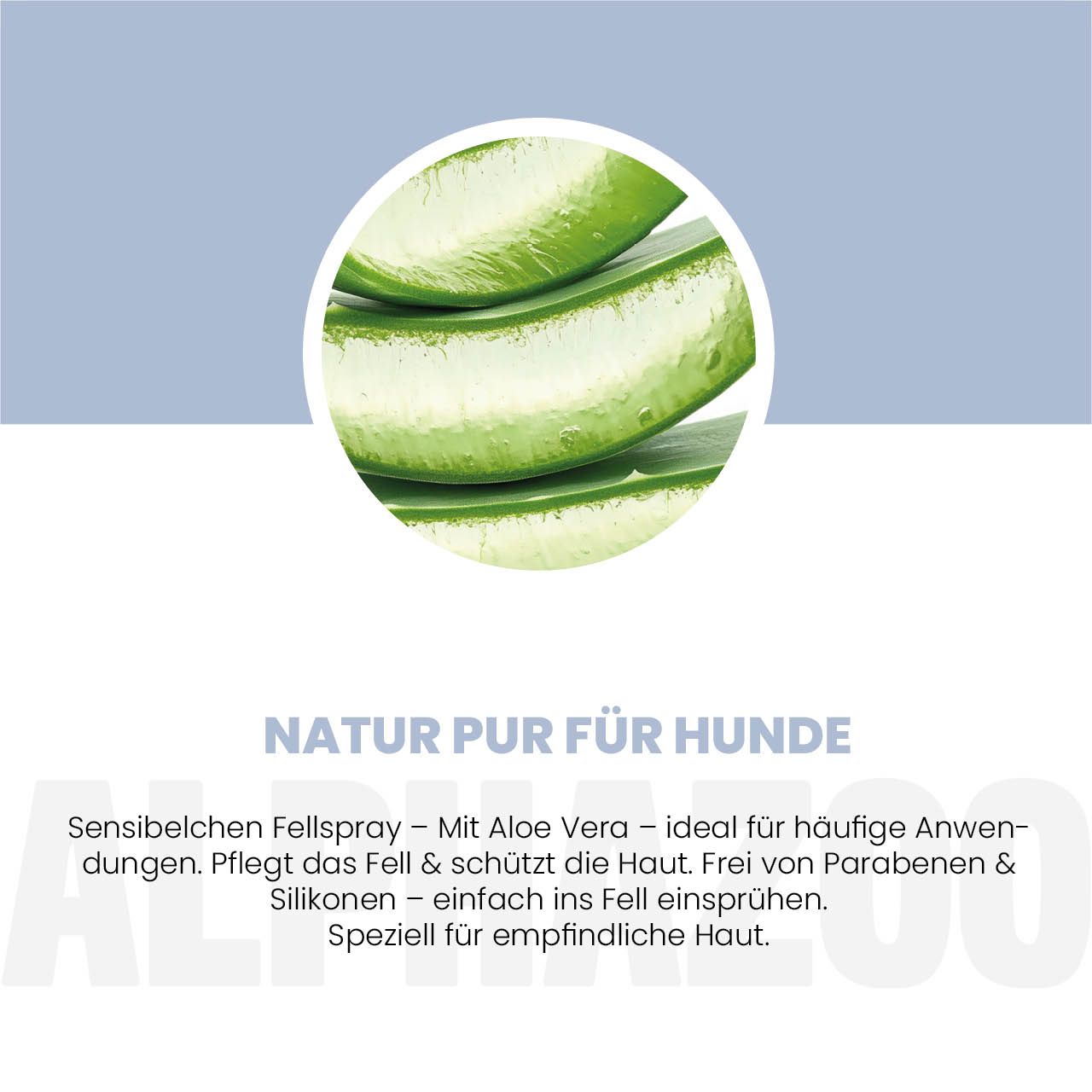 alphazoo Sensibelchen Fellspray für Hunde – Aloe Vera und Jojobaöl