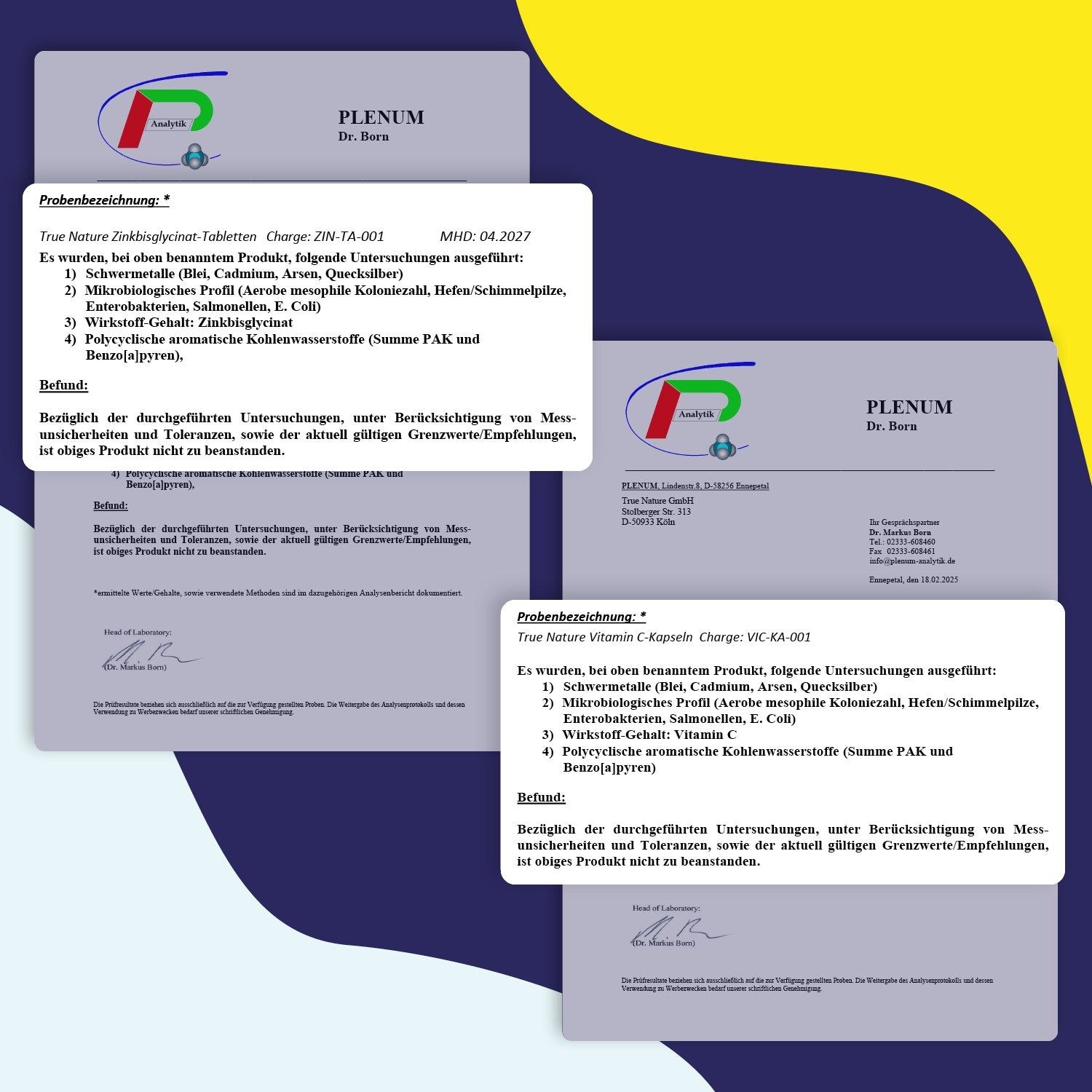 Zwei Zertifikate von Plenum Dr. Born. Beschreibungen von TRUE NATURE® Zink und Vitamin C. Informationen zu Tests und Ergebnissen.
