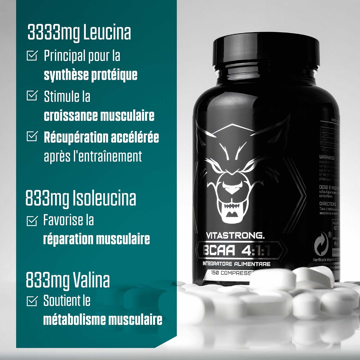 Flacon Vitastrong BCAA 4:1:1 avec comprimés. Texte : 3333mg Leucine, 833mg Isoleucine, 833mg Valine.