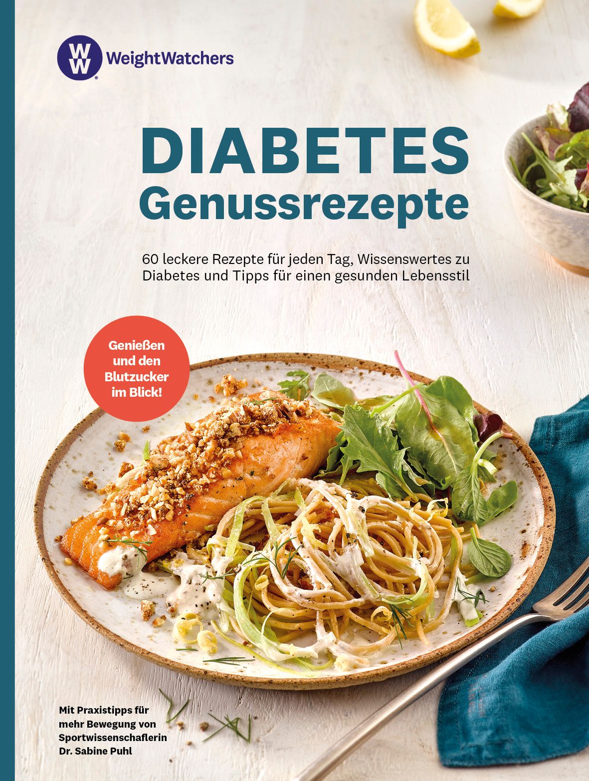 Buchcover mit Titel "Diabetes Genussrezepte". Logo Weight Watchers. Gericht mit Lachs und Pasta. Text: 60 Rezepte, Tipps für gesunden Lebensstil.