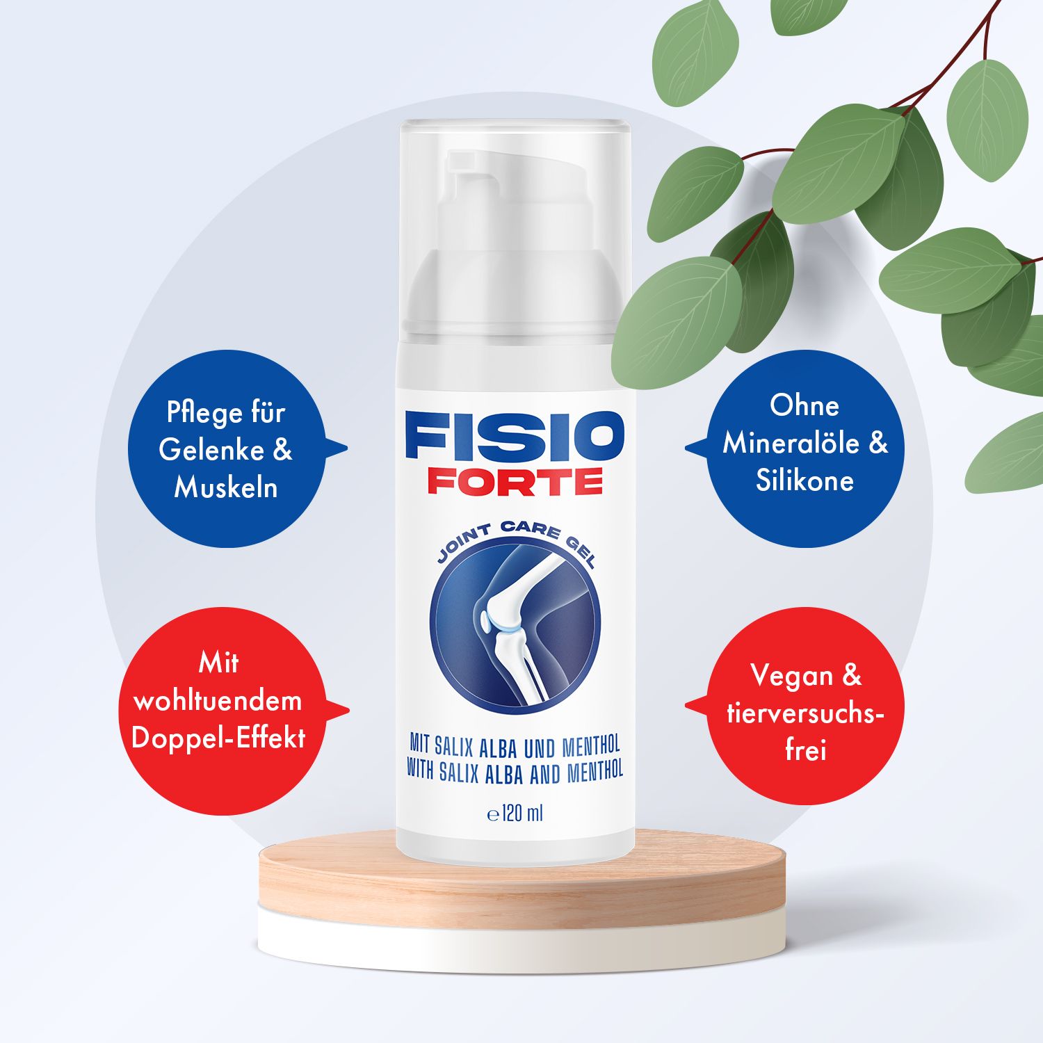 Fisio Forte Gel-Flasche auf einem Podest. Text: Pflege für Gelenke & Muskeln, Ohne Mineralöle & Silikone, Vegan & tierversuchsfrei.