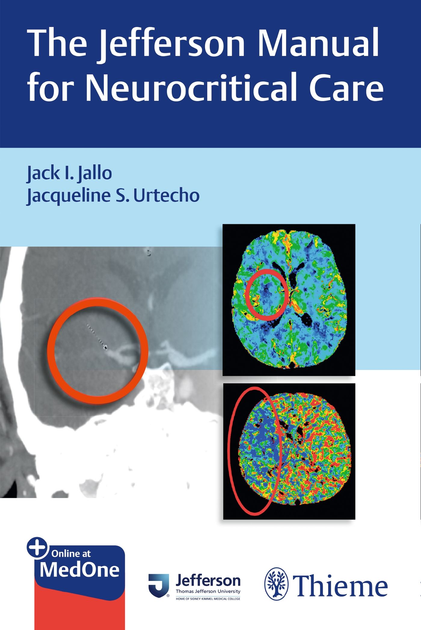 Buchcover: The Jefferson Manual for Neurocritical Care. Autoren: Jack I. Jallo, Jacqueline S. Urtecho. Verlag Thieme.