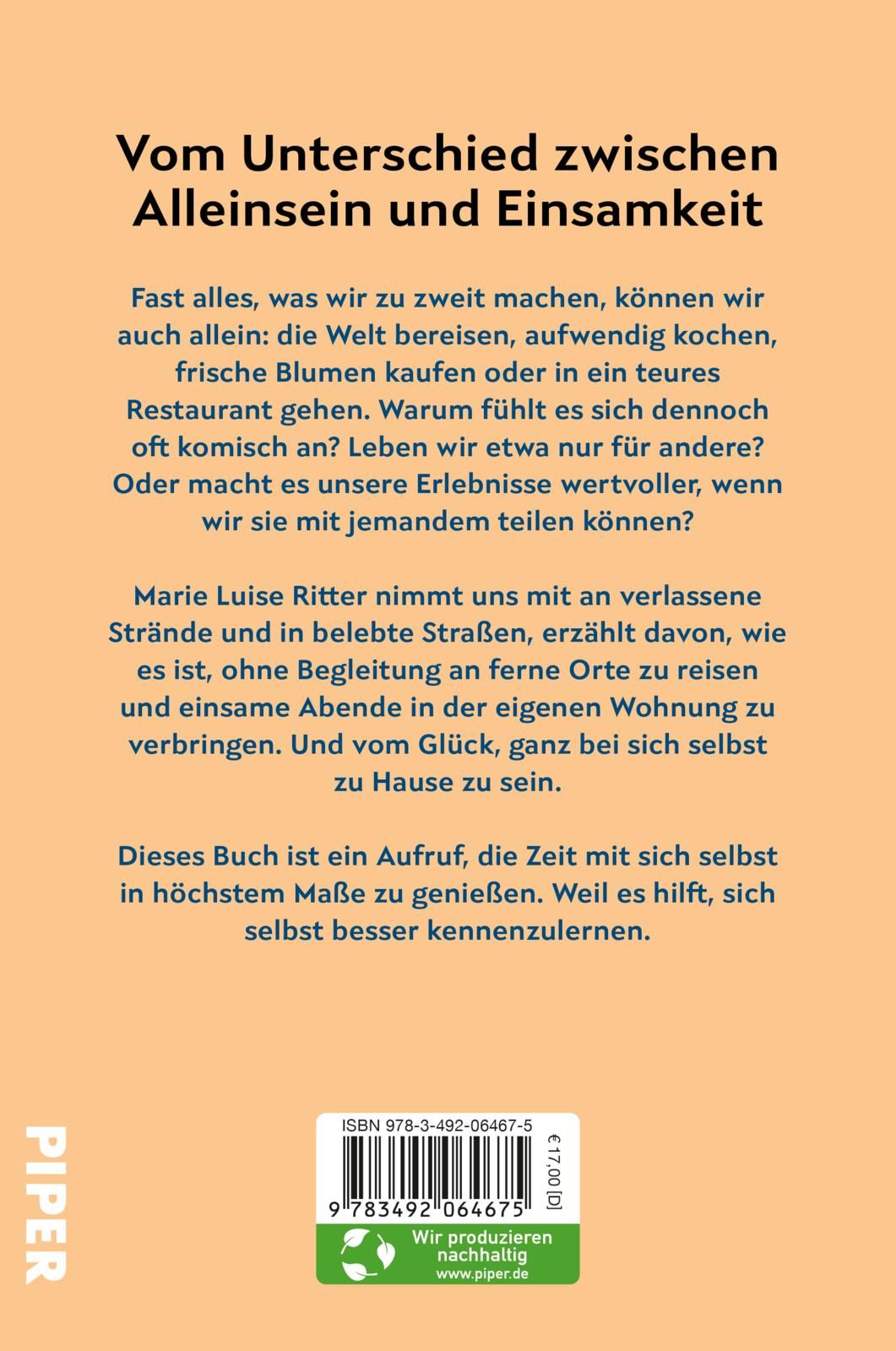 Buchrückseite: Titel "Vom Unterschied zwischen Alleinsein und Einsamkeit". Text. ISBN-Code. Piper-Logo. Nachhaltigkeits-Label.