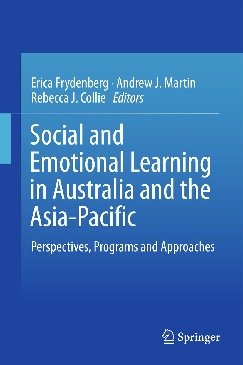Buchcover: Social and Emotional Learning in Australia and the Asia-Pacific. Herausgeber: Erica Frydenberg, Andrew J. Martin, Rebecca J. Collie.