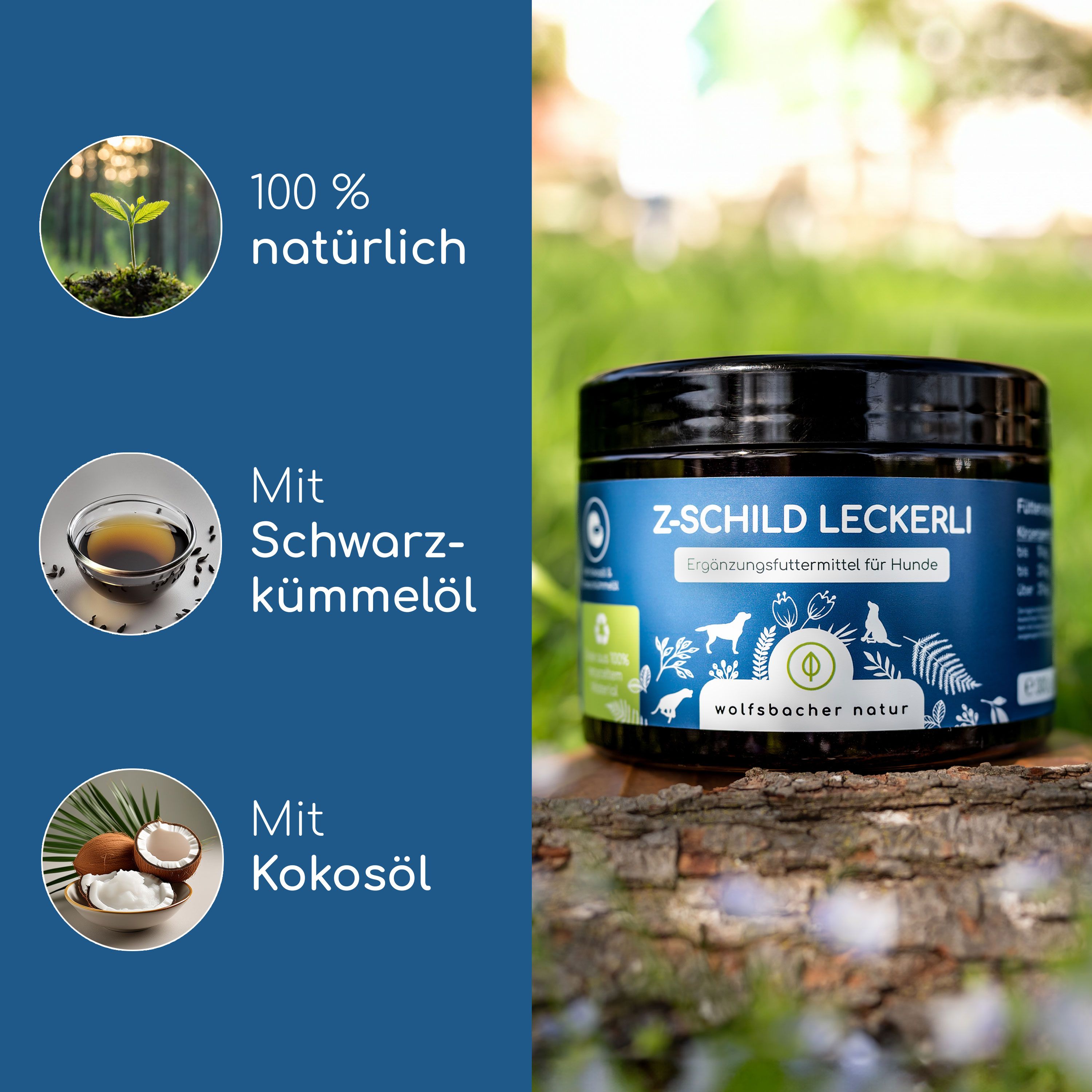 Dose Z-Schild Leckerli auf Holzstamm. Grafiken: 100% natürlich, Schwarzkümmelöl, Kokosöl. Blaues Etikett mit Logo und Text.