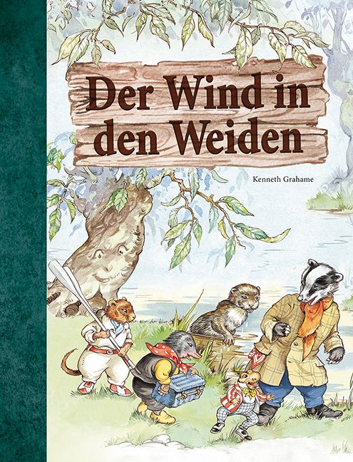 Buchcover mit Titel "Der Wind in den Weiden" und Illustration von Tieren. Autor: Kenneth Grahame. Grün umrandet.