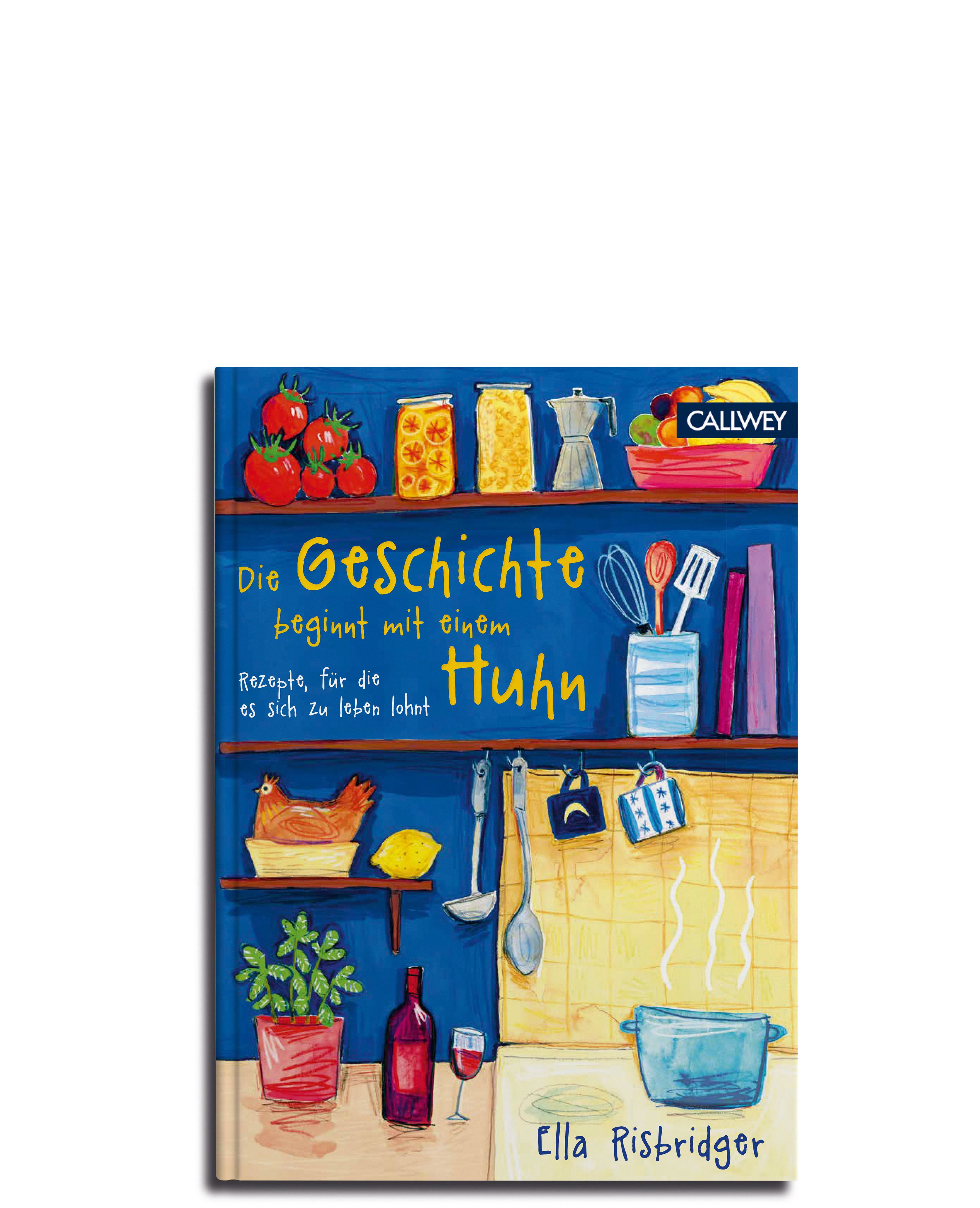 Buch mit dem Titel "Die Geschichte beginnt mit einem Huhn". Auf dem Cover sind Illustrationen von Lebensmitteln und Küchenutensilien zu sehen.