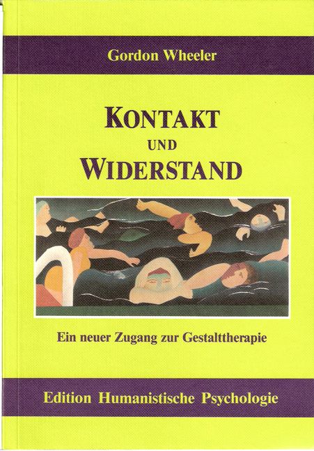 Buchcover mit Titel "Kontakt und Widerstand". Autor Gordon Wheeler. Illustration von Menschen im Wasser. Verlag: Edition Humanistische Psychologie.