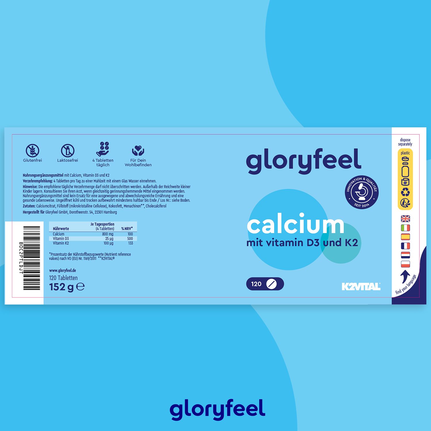 Blaues Etikett mit Text: gloryfeel Calcium mit Vitamin D3 und K2. Enthält Informationen zu Inhaltsstoffen und Nährwerten. 120 Tabletten.