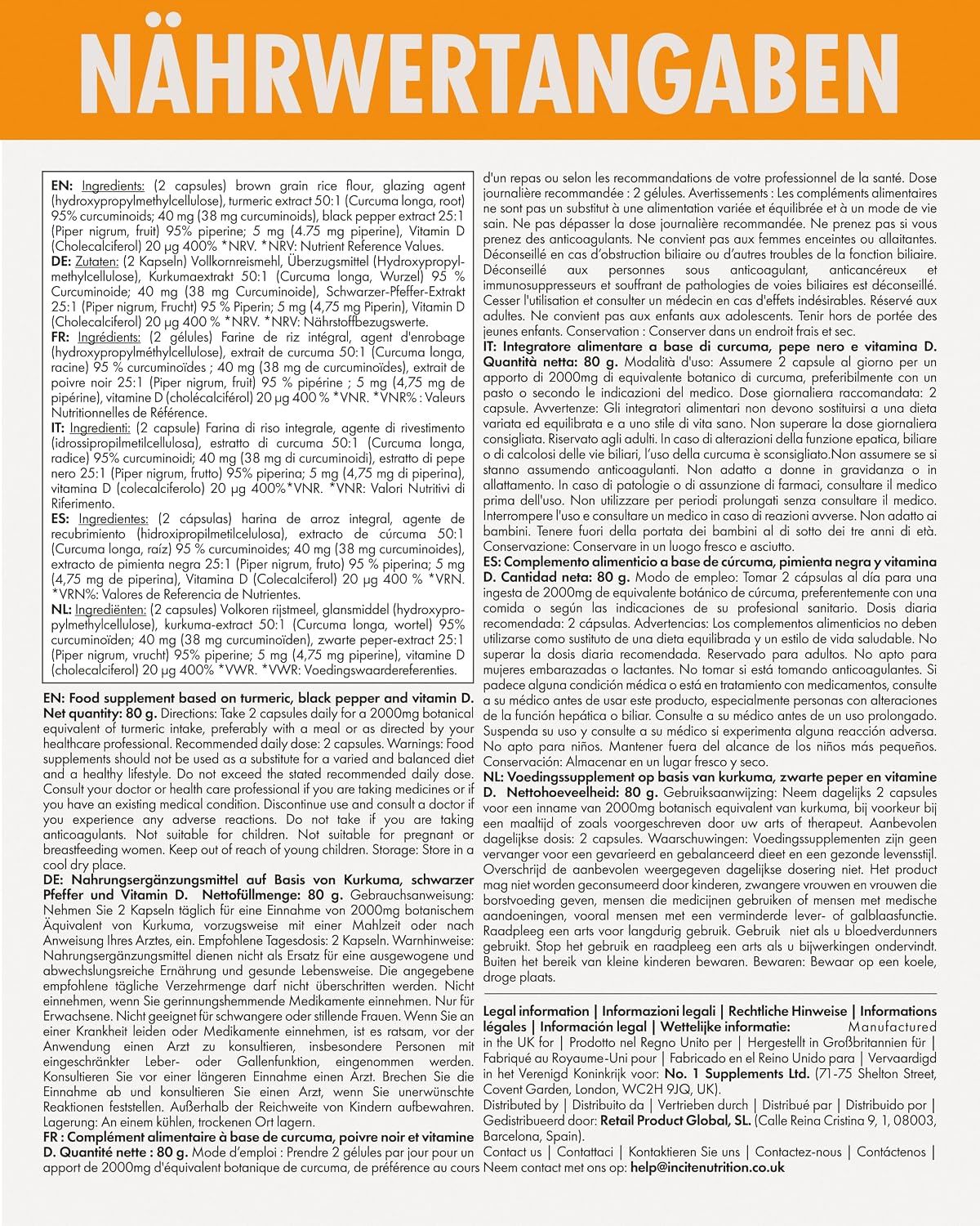 Nährwertangaben: 2 Kapseln enthalten braunen Reis, Glanzmittel, Kurkuma-Extrakt, schwarzen Pfeffer-Extrakt, Piperin, Vitamin D2.