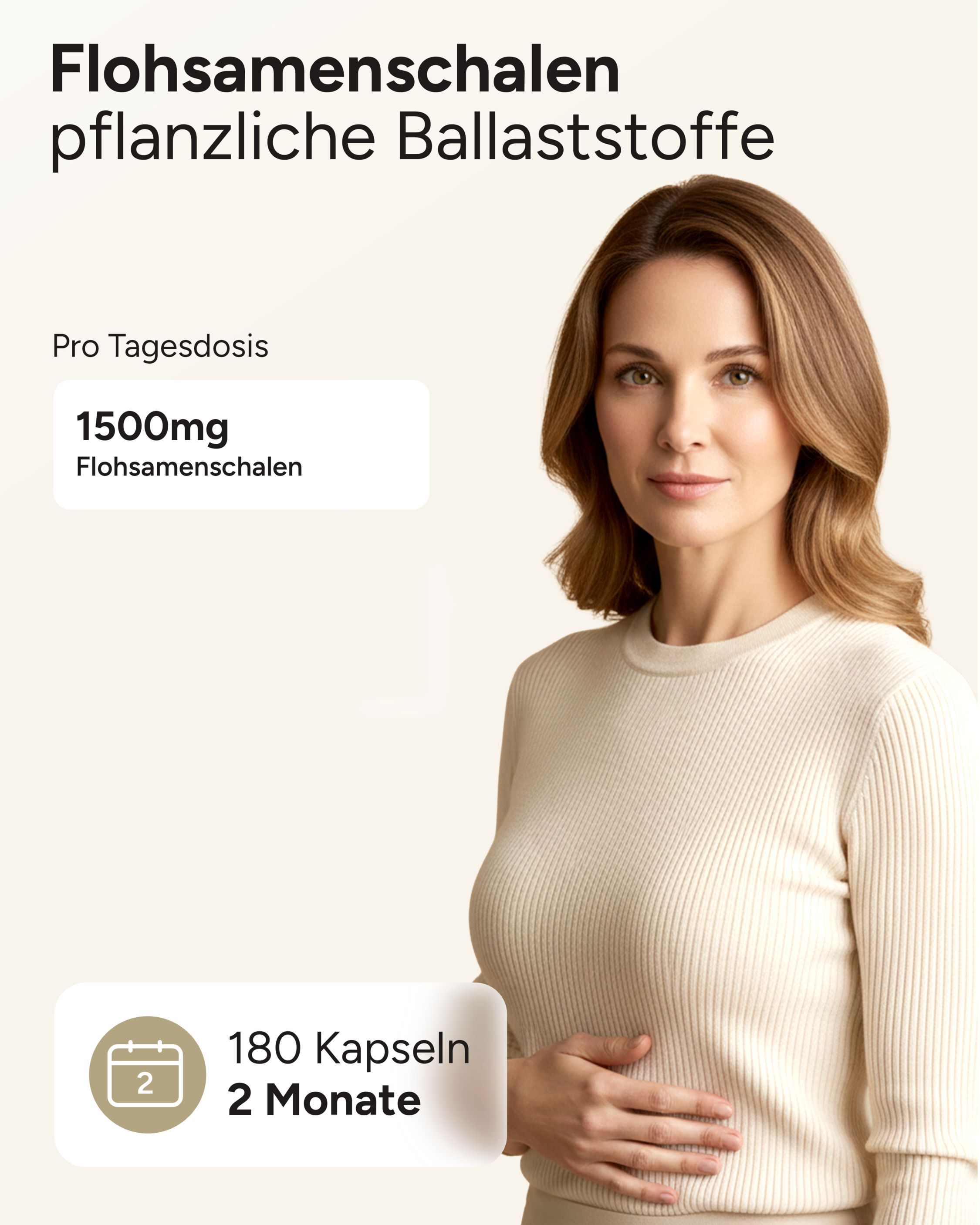 Frau mit Bauch. Text: 1500mg Flohsamenschalen, 180 Kapseln, 2 Monate.