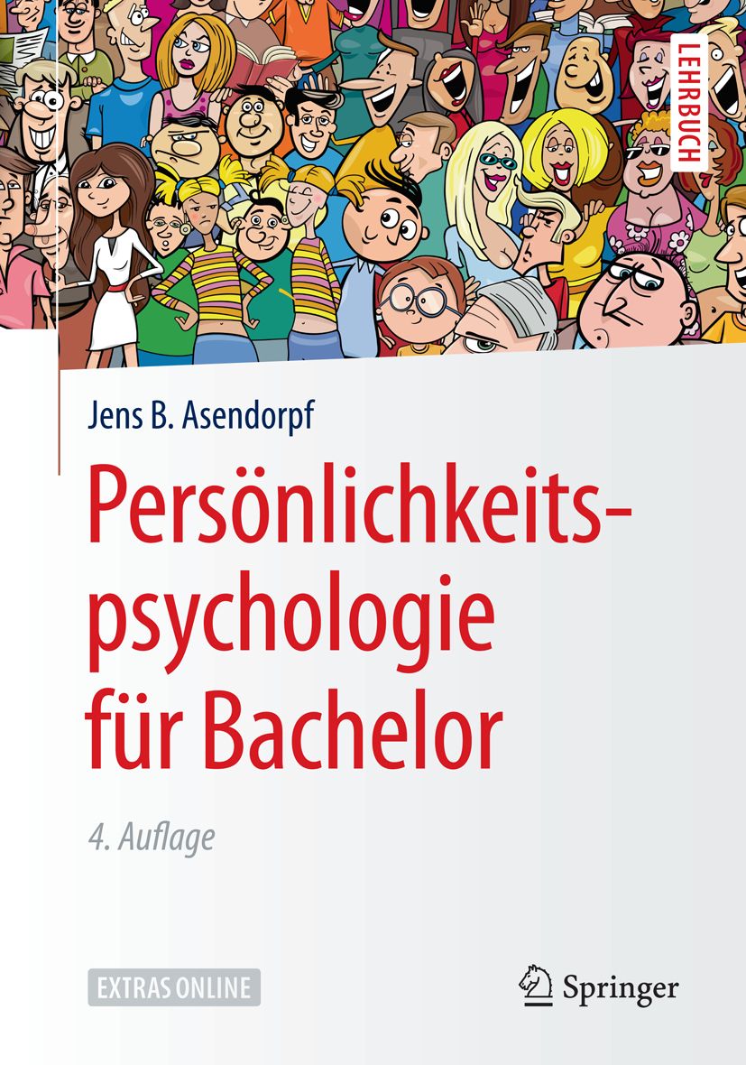 Buchcover: Persönlichkeitspsychologie für Bachelor von Jens B. Asendorpf. 4. Auflage. Springer-Logo.
