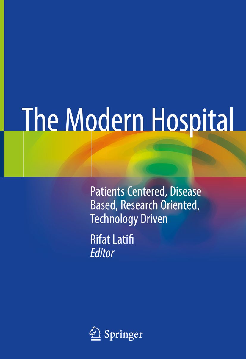 Buchcover: "The Modern Hospital". Titel, Autorenname und Verlag Springer auf blauem Hintergrund mit farbigem Verlauf.