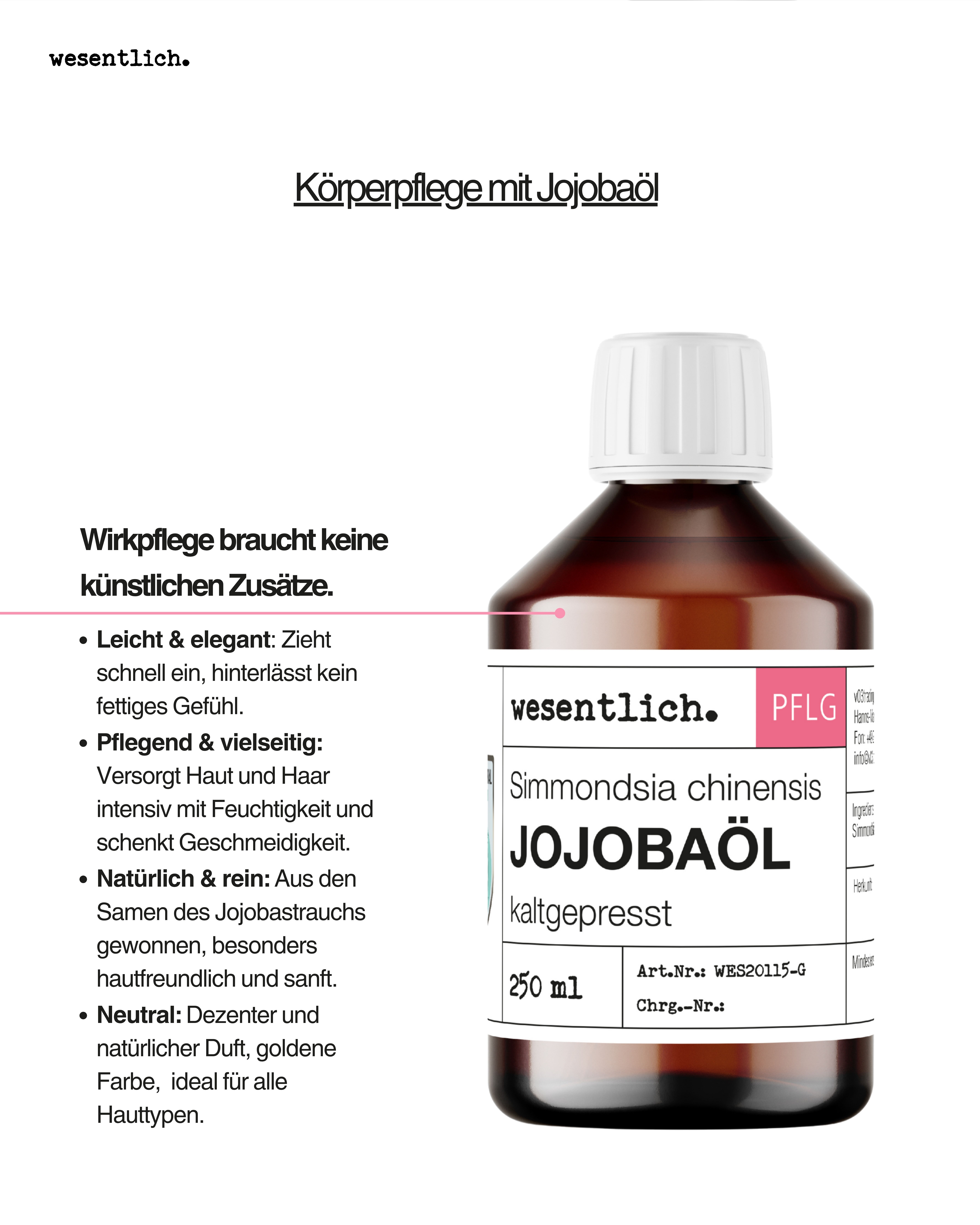 Flasche Jojobaöl mit Etikett und daneben Text über Körperpflege mit Jojobaöl und dessen Eigenschaften.