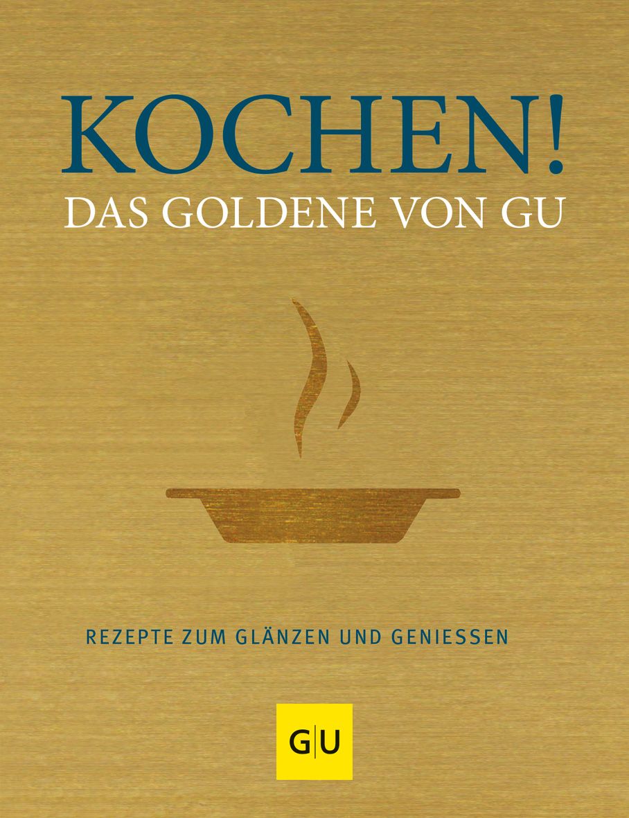 Kochen! Das Goldene von GU