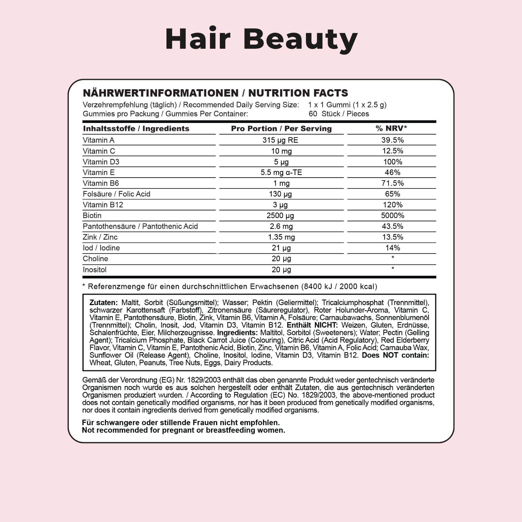 Nährwertangaben für 'Hair Beauty' Gummis mit Vitaminen, Folsäure und Biotin.