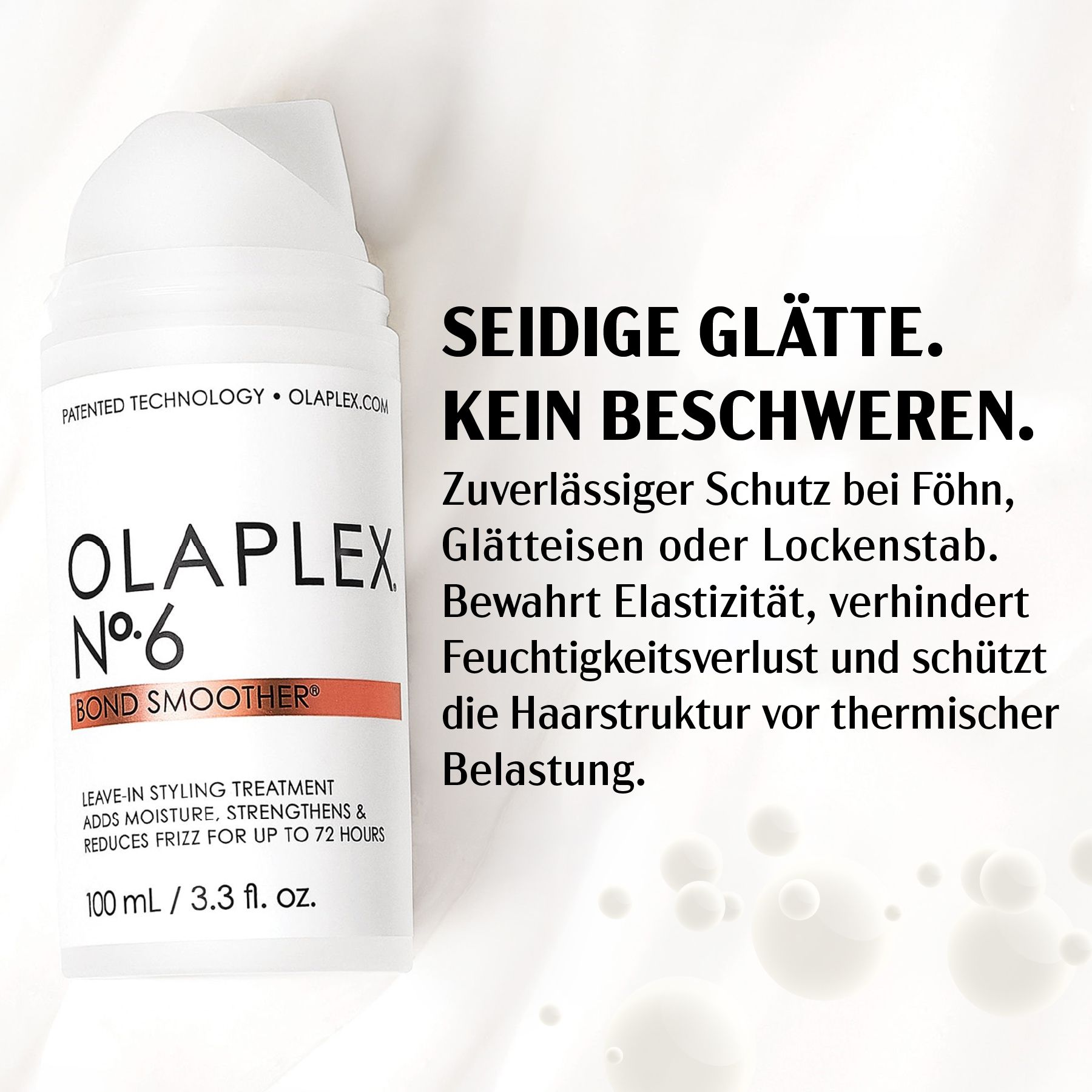 Olaplex No. 6 Bond Smoother Flasche. Text: Seidige Glätte. Keine Beschwerung. Schutz vor Hitzeschäden. 100ml.