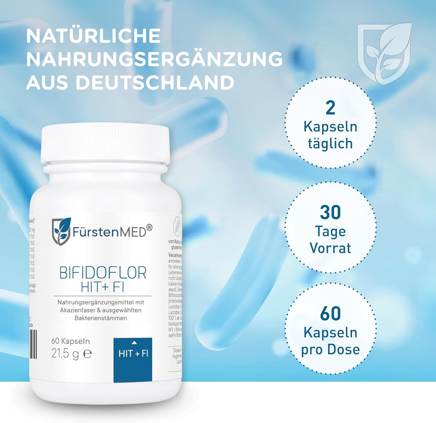 Flasche mit Kapseln. Text: Natürliche Nahrungsergänzung aus Deutschland. Bifidoflor HIT+FI. 60 Kapseln. 2 Kapseln täglich. 30 Tage Vorrat. Logo FürstenMED®.