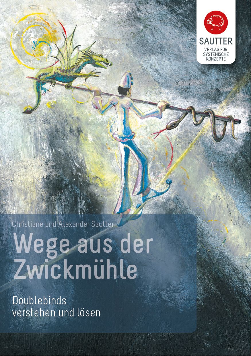 Buchcover mit Titel "Wege aus der Zwickmühle". Illustration eines Narren mit Stab, Drachen und Schlange. Verlag Sautter.
