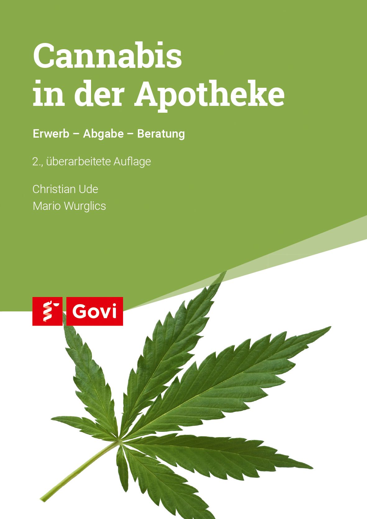 Buchcover: "Cannabis in der Apotheke". Titel, Autoren, Auflage. Grüner Hintergrund mit Cannabisblatt und Govi-Logo.
