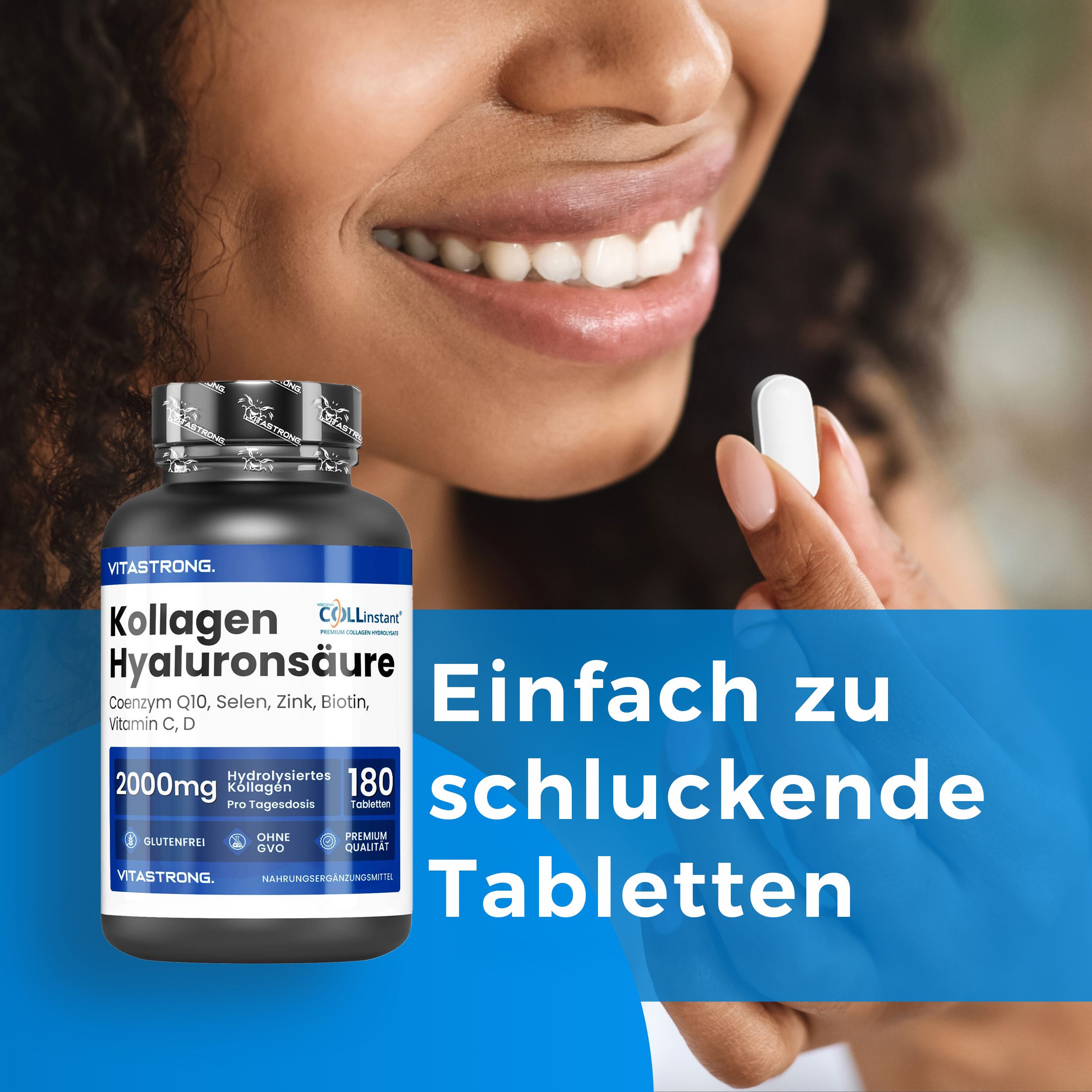 Vitastrong Kollagen + Hyaluronsäure. 180 Tabletten. Frau hält Tablette. Einfach zu schluckende Tabletten.