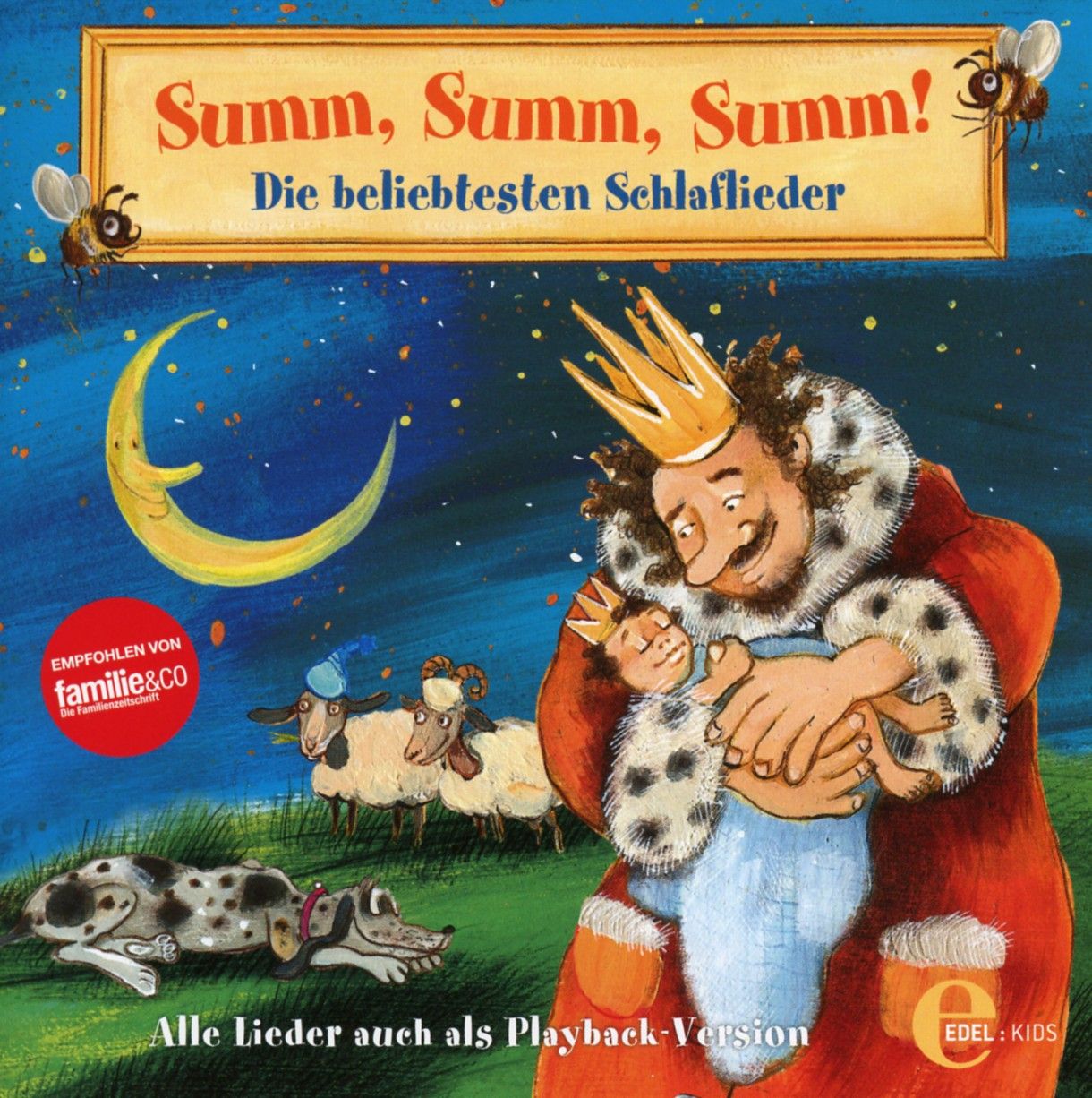 Buchcover: "Summ, Summ, Summ! Die beliebtesten Schlaflieder". Illustration: König hält Baby, Schafe, Mond, Hund. Empfohlen von familie&co.