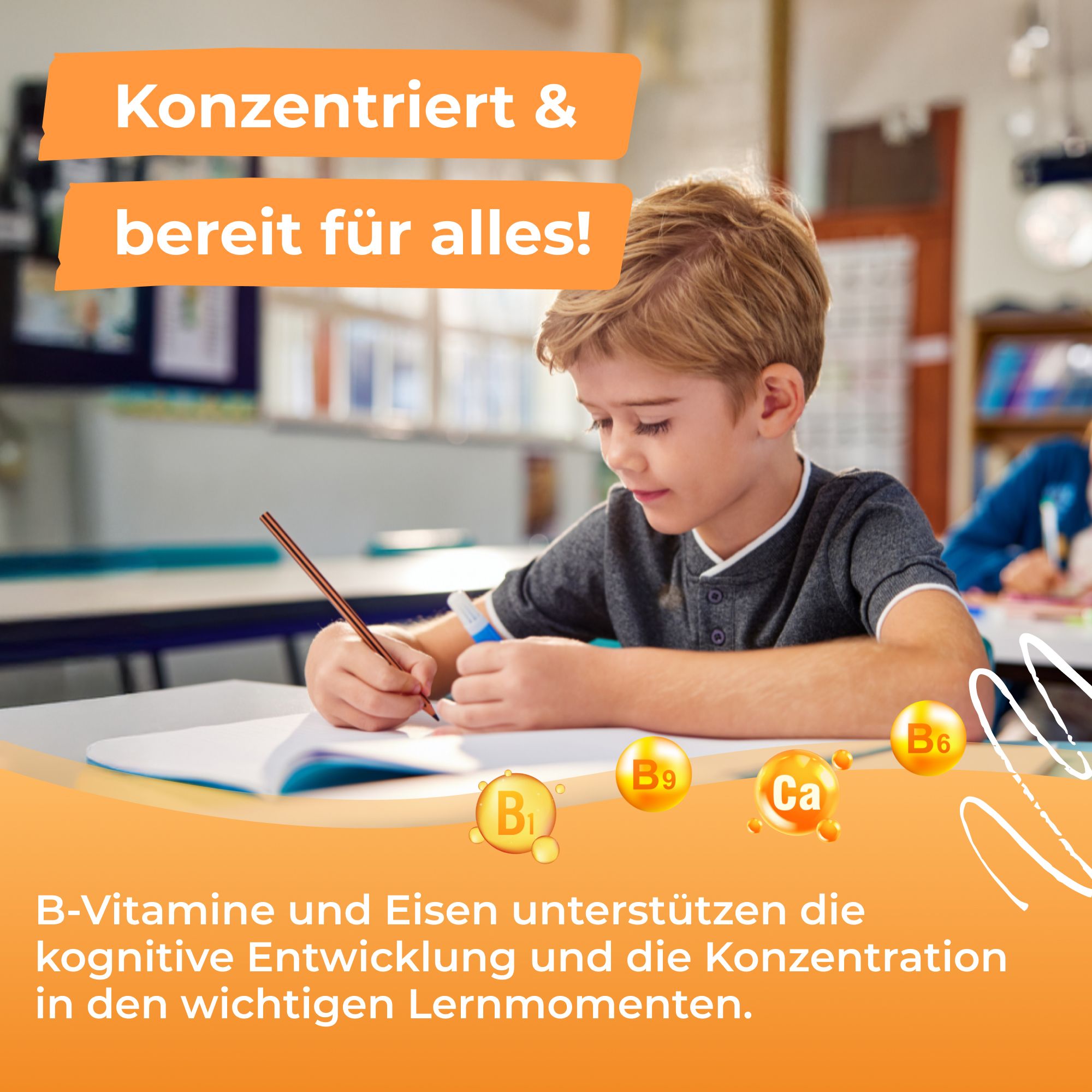 Ein Junge sitzt am Schreibtisch und schreibt. Text: "Konzentriert & bereit für alles!". Symbole: B-Vitamine und Eisen.