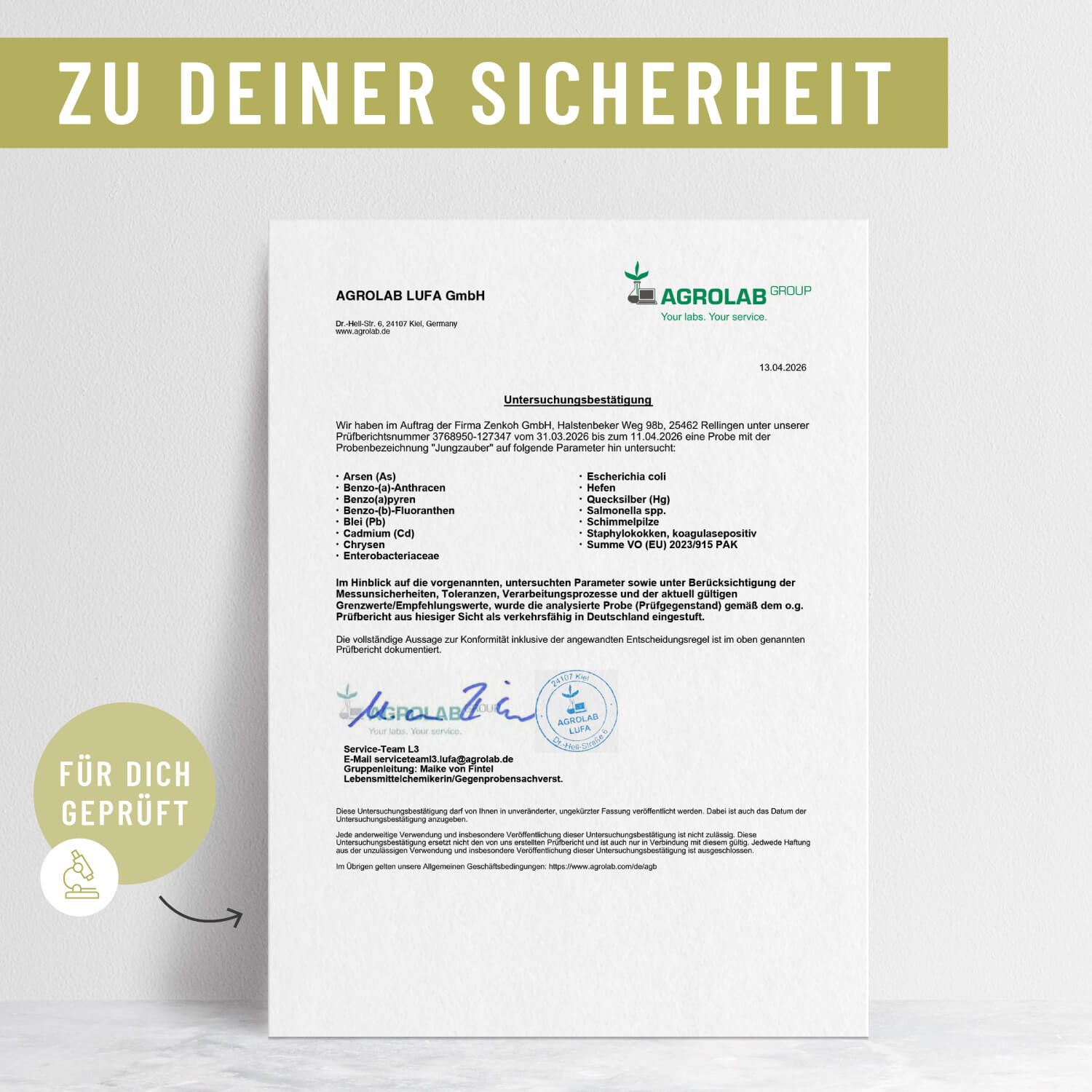 Zertifikat der Agrolab LUFA GmbH. Text: Zu Deiner Sicherheit. Unterschrift. Logo: Für Dich geprüft.