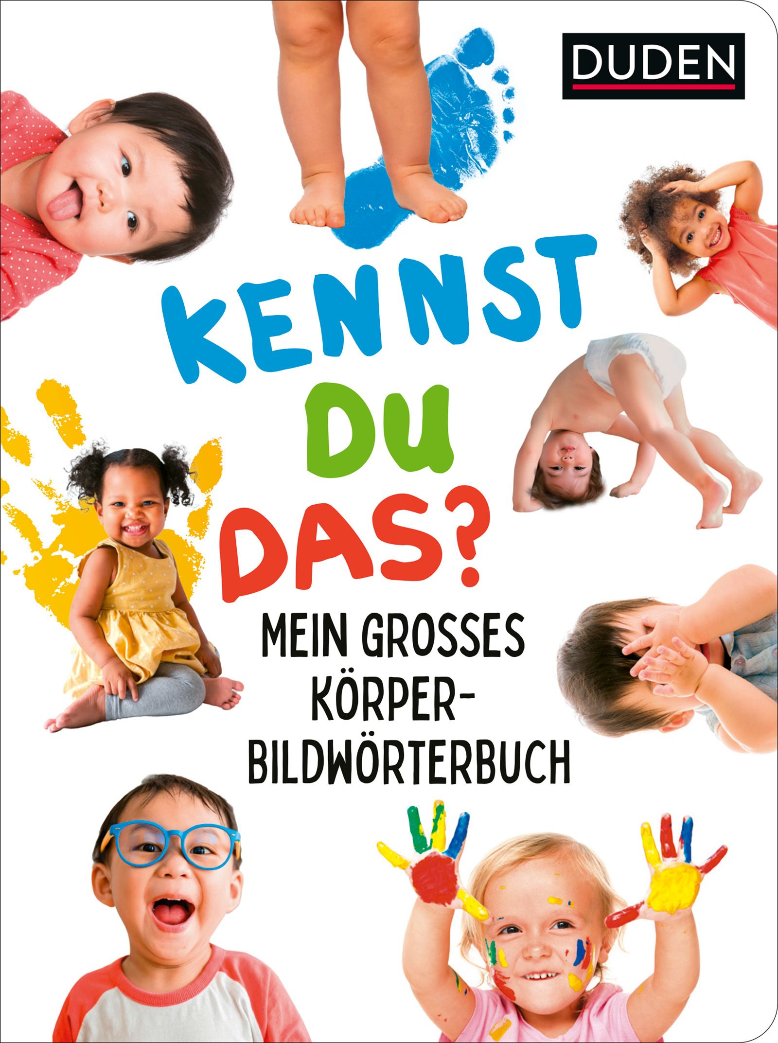 Duden Kennst du das? Mein großes Körper-Bildwörterbuch