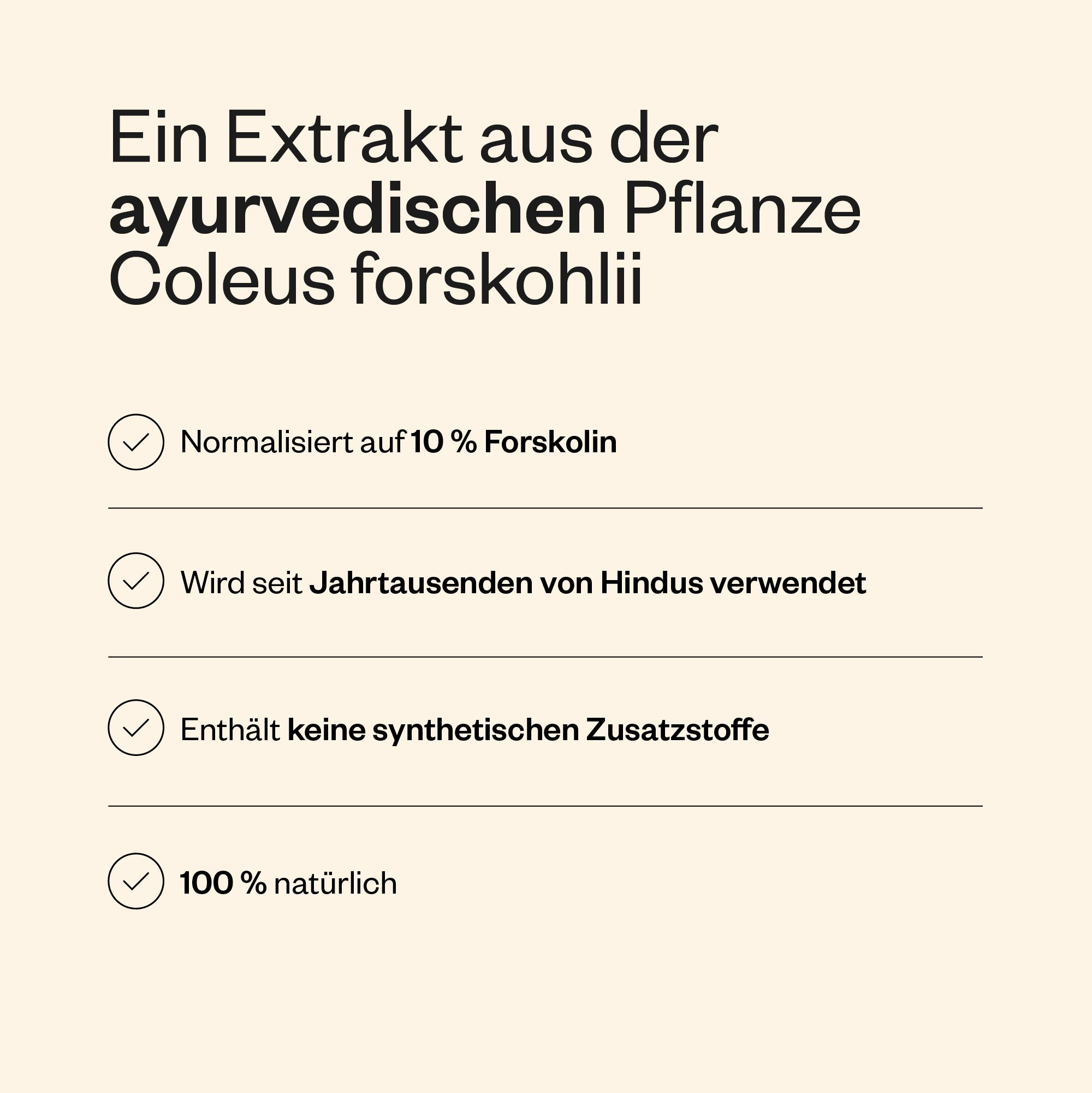 Text mit Informationen über Coleus Forskohlii. Normalisiert auf 10% Forskolin. Enthält keine synthetischen Zusatzstoffe.