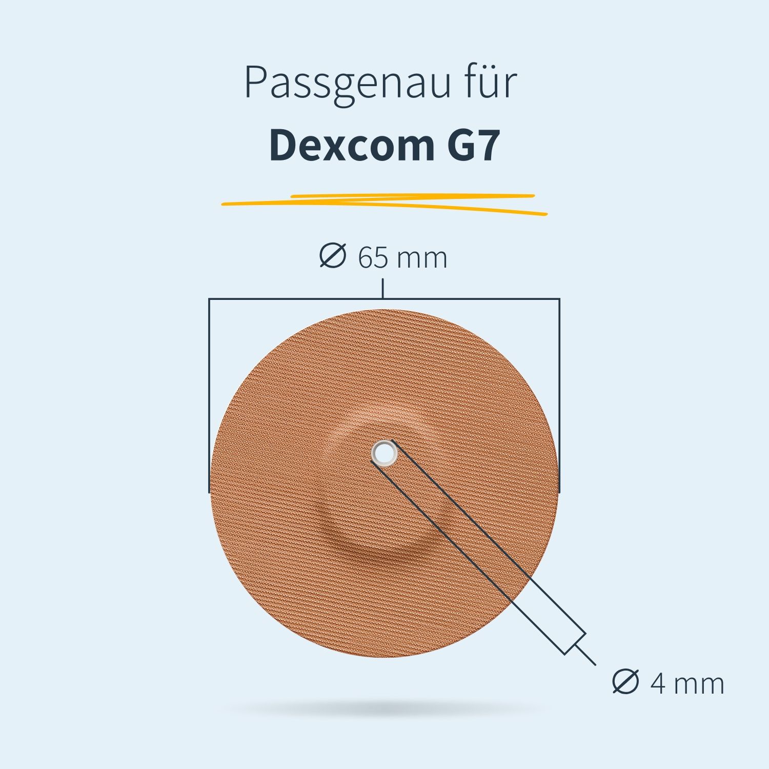 Rundes, braunes Pflaster mit Loch, Durchmesser 65 mm, Loch 4 mm. Text: Passgenau für Dexcom G7.