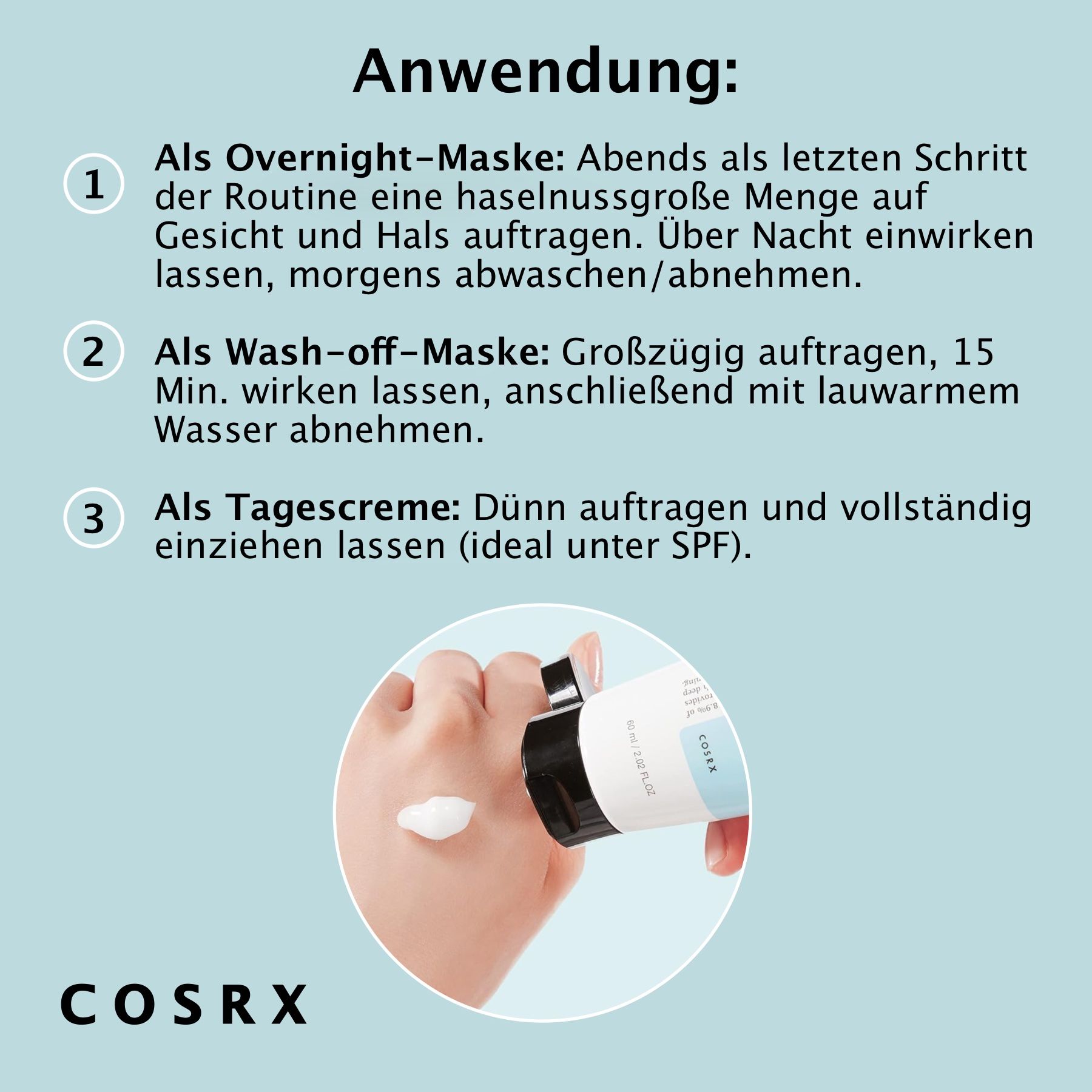 Hände tragen Creme auf. Text: Anwendung: Als Overnight-Maske, Wash-off-Maske oder Tagescreme. Marke: COSRX.
