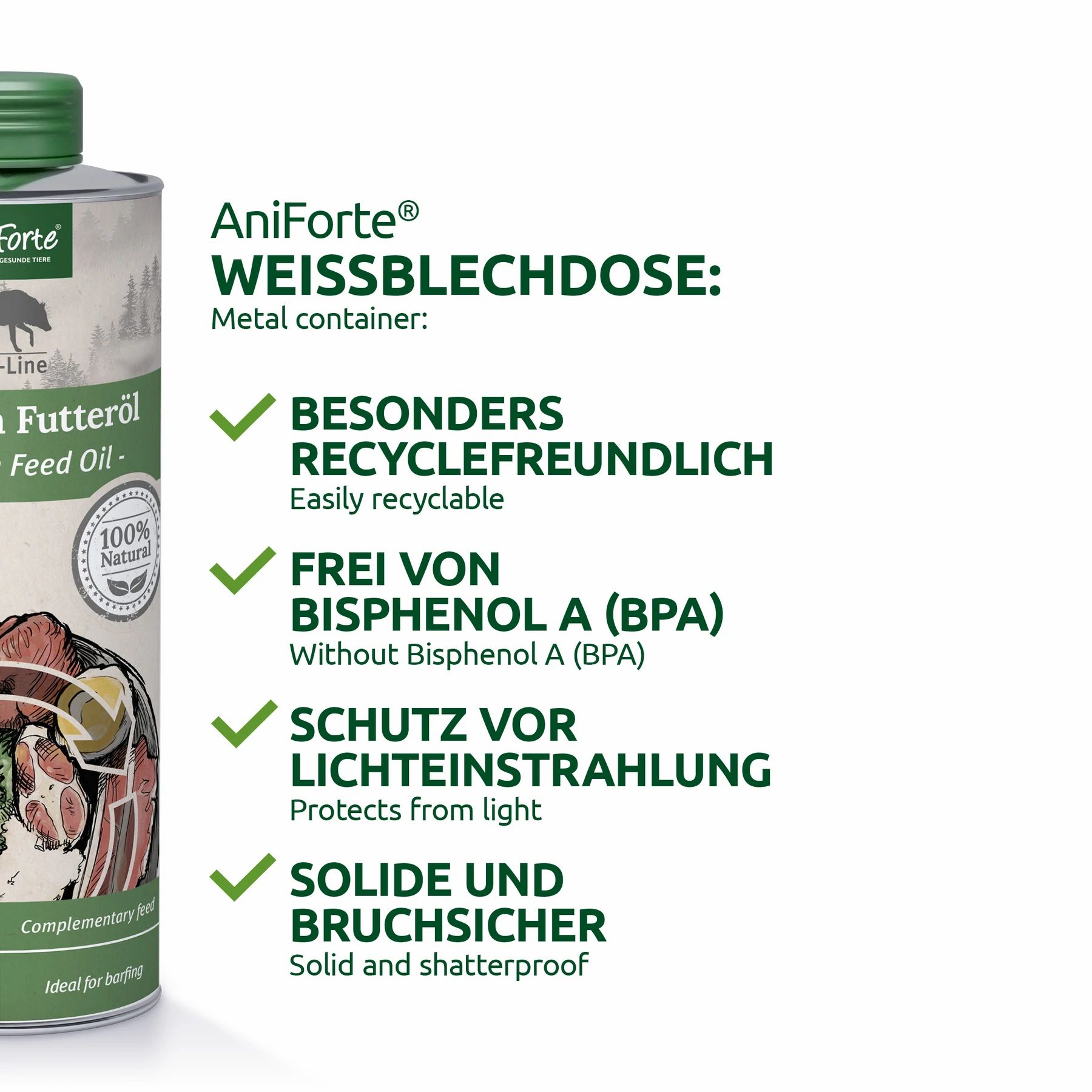 Metallbehälter mit Etikett. Text: AniForte. Vorteile: recyclefreundlich, BPA-frei, lichtgeschützt, bruchsicher.
