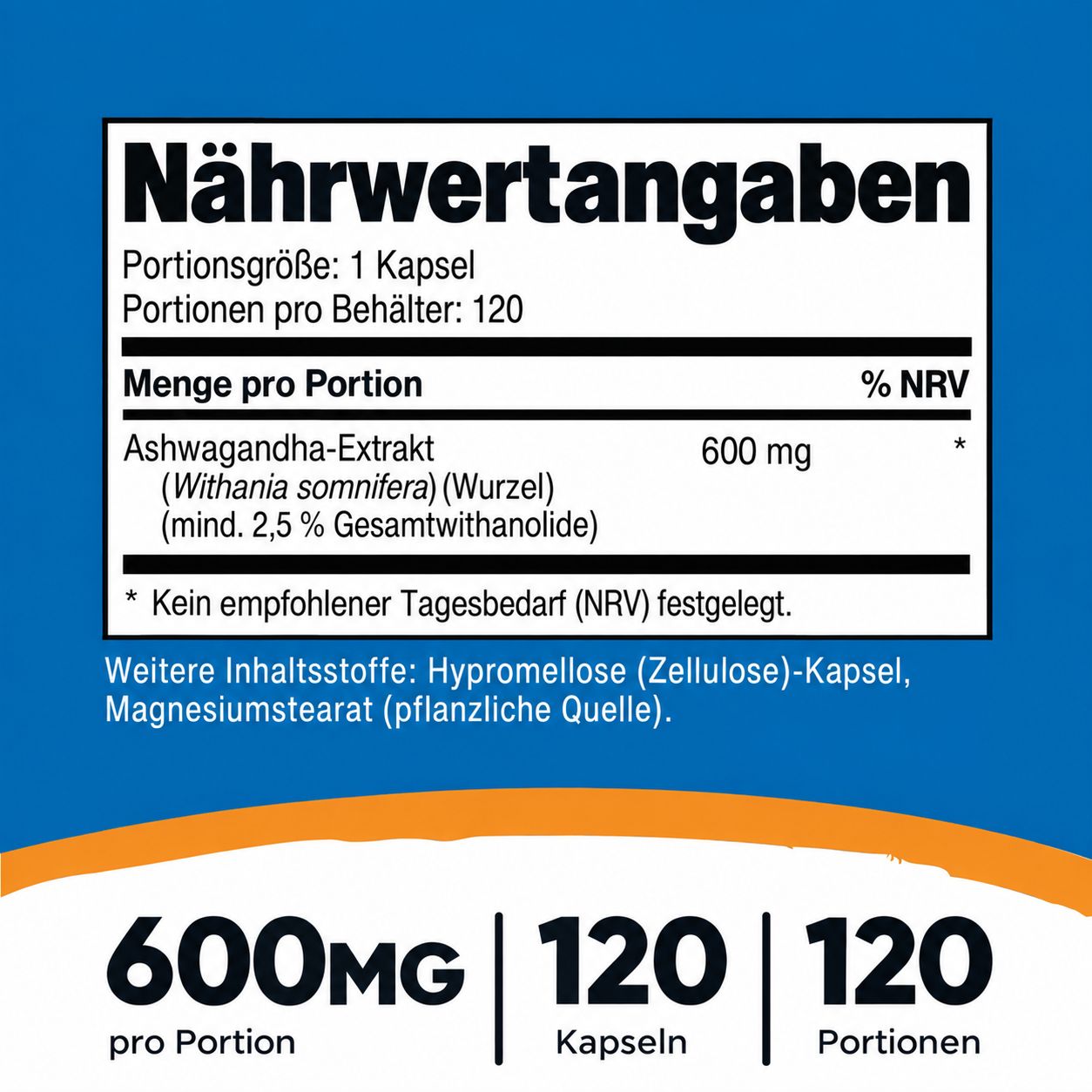 Nährwertangaben: Ashwagandha-Extrakt 600mg pro Portion. 120 Portionen pro Behälter.