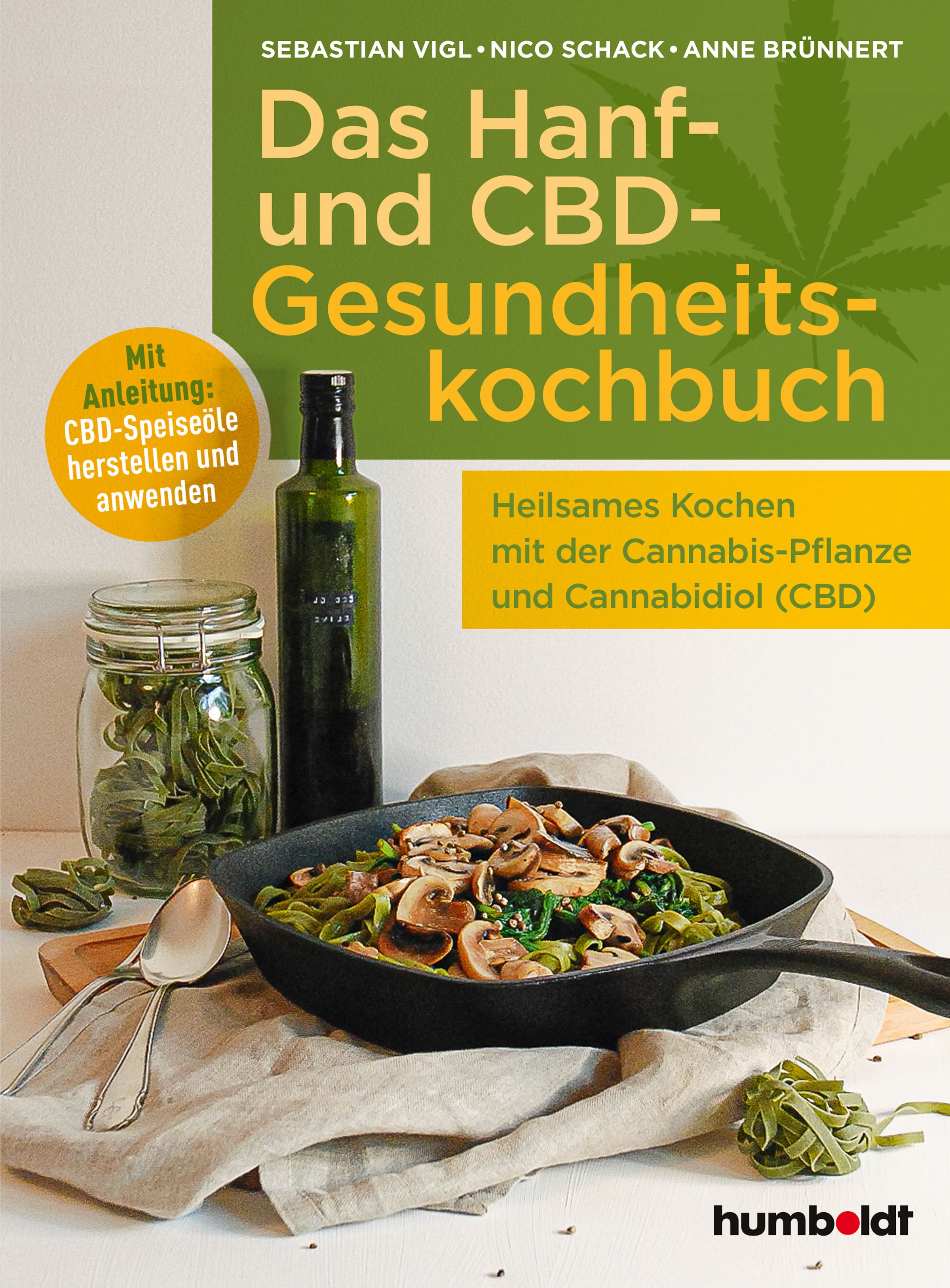 Kochbuch mit Titel: Das Hanf- und CBD-Gesundheitskochbuch. Auf dem Cover: Essen, Flasche, Glas, Logo humboldt.