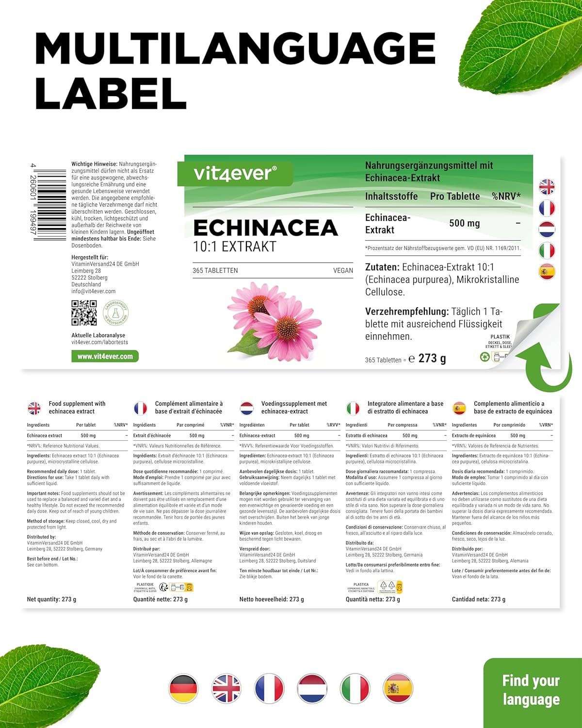 Mehrsprachiges Etikett. Aufschrift: vit4ever, Echinacea 10:1 Extrakt, 365 Tabletten. Abbildung von zwei rosa Blüten. Mehrere Sprachversionen.